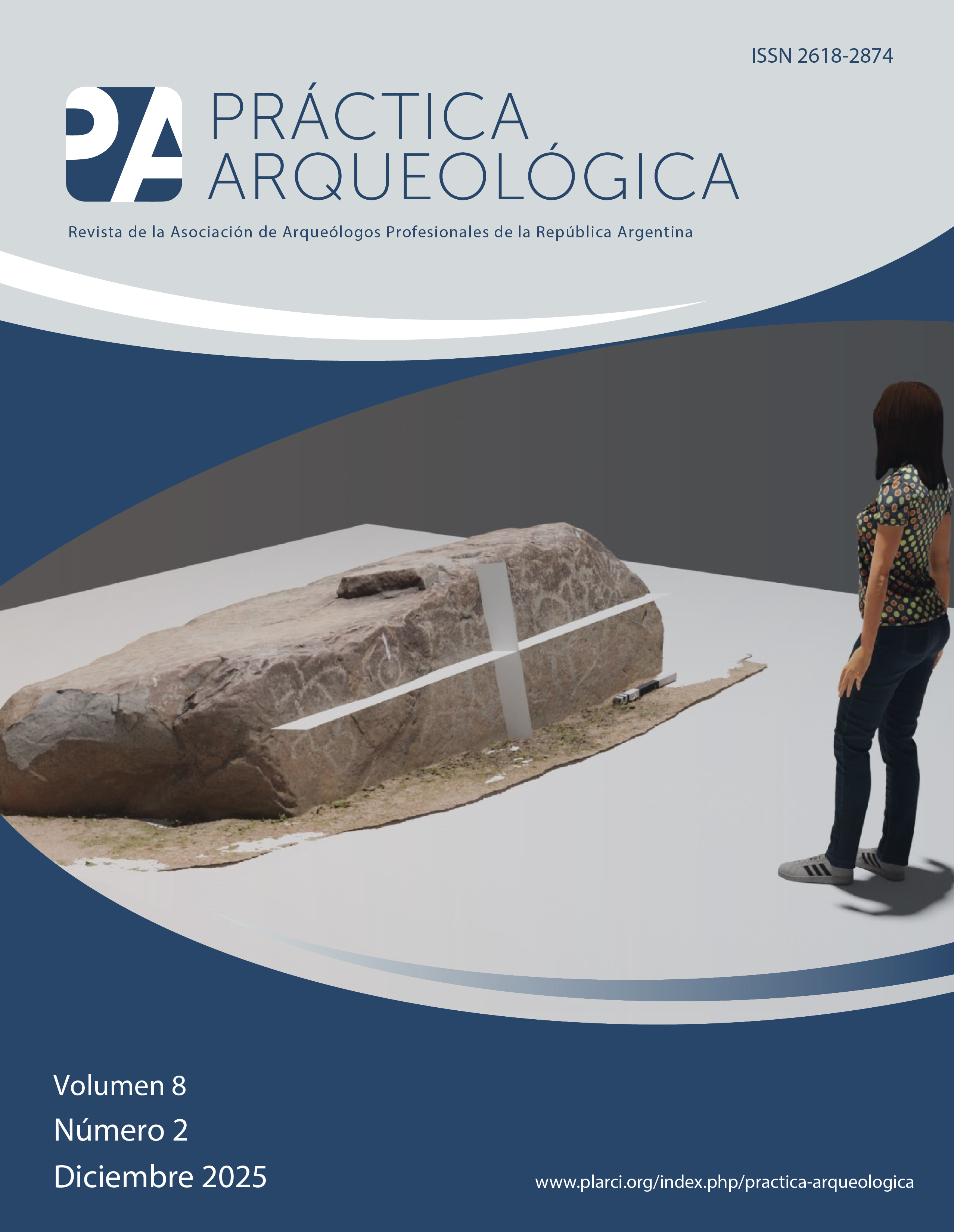 					Ver Vol. 8 Núm. 2 (2025): Dossier: Arqueología Digital en Latinoamérica. Casos, retos, reflexiones e impacto
				